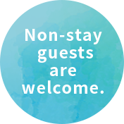 Non-stay guests are welcome.